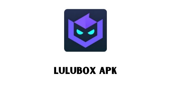 lulubox apk download