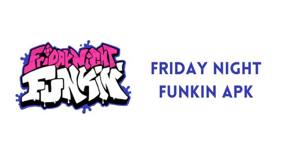 Friday Night Funkin APK