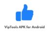 VipTools APK