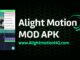 alight motion mod apk